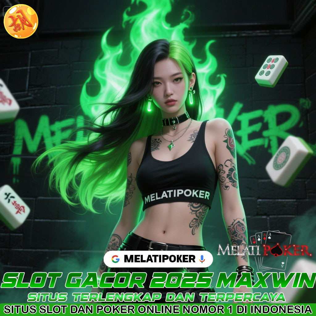 MELATIPOKER: Slot Online Terpercaya & Jackpot Cepat Cair